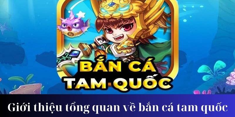 Bắn Cá Tam Quốc online tại Loto188 là một trải nghiệm bắn cá cùng với các nhân vật từ Tam Quốc Diễn Nghĩa