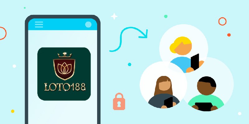  Các ưu điểm nổi bật nhất khi tải app loto188