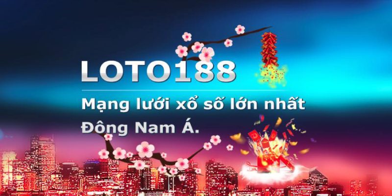 Xổ số là sảnh cá cược nổi tiếng nhất của nhà cái Loto188